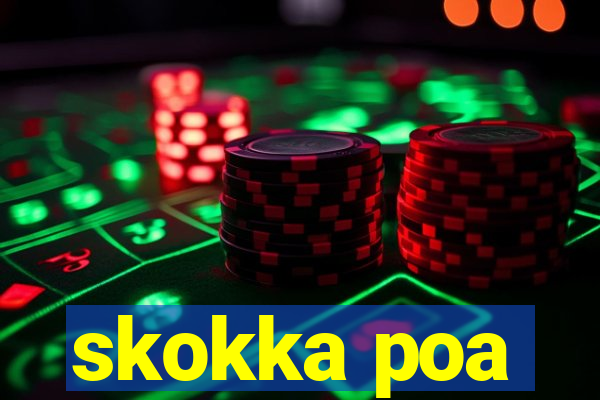 skokka poa